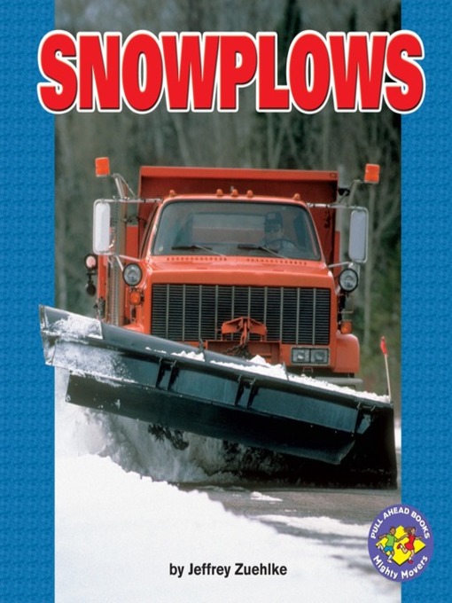 Title details for Snowplows by Jeffrey Zuehlke - Available